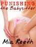 Punishing the Babysitter by Mia Roeth