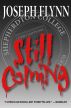 Still Coming by Joseph Flynn