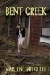 Bent Creek by Marlene  Mitchell