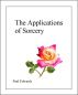 The Applications of Sorcery by Paul Edwards