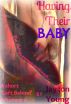Having Their Baby by Jayton Young