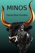 Minos by Daniel Blair Dundee