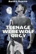 Teenage Werewolf Orgy by Aurora Dupree