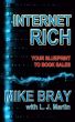 Internet Rich by L. J. Martin