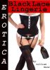 Erotica: Black Lace Lingerie, Tales of Sex by Lillian Snow