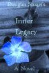 Inner Legacy by Douglas Stuart