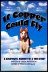 If Copper Could Fly a true story by Linda Anderson