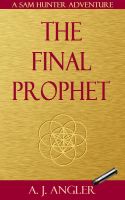 Cover for 'The Final Prophet'