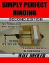 Simply Perfect Binding 2nd Ed. by Will Decker