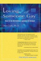 Cover for 'Loving Someone Gay (Rev. 5th Edition)'