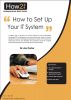 How to Set up Your I.T. System by Dr Jim Porter