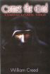 Comes The End by William Creed