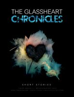 Cover for 'The Glassheart Chronicles'