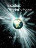 Exodus: Pilgrim's Hope by Julian Rogers