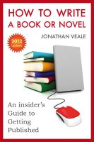 Cover for 'How to Write a Book or Novel, An Insider&rsquo;s Guide to Getting Published'