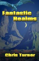 Cover for 'Fantastic Realms'