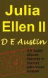 Julia Ellen - Volume Two by D E Austin