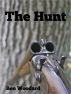 The Hunt by Ben Woodard