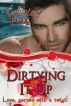 Dirtying It Up by Calista Fox