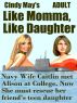 Like Momma, Like Daughter by Cindy May