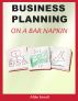 Business Planning on a Bar Napkin by Mike Ferrell