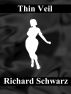 Thin Veil by Richard Schwarz