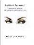 Sullied Pajamas: A Discerning Lesbian on Dating, Relationships & Sex by Kelli Jae Baeli