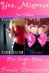 Yes, Mistress: Two Erotic Tales of Female Domination by Jere Haken