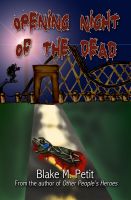 Cover for 'Opening Night of the Dead'