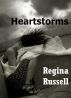 Heartstorms by Regina Russell