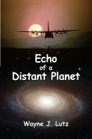 Cover for 'Echo of a Distant Planet'