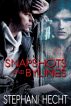 Snapshots and Bylines by Stephani Hecht