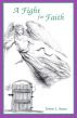 A Fight For Faith by Terrie L. Knox