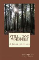 Cover for 'Still... God Whispers: A Book of Days'