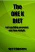 The One K Diet â€“ eat anything you want and lose weight by O-O Happiness