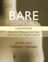 Cover for 'Bare Essentials: Underwear - Construction and Pattern Drafting for Lingerie Design'