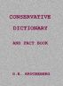 Conservative Dictionary and Fact Book by G. E.  Kruckeberg