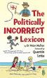 The Politically Incorrect Lexicon by Peter Mullen