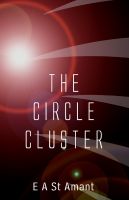 Cover for 'The Circle Cluster'