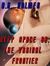 Deep Space 69: The Vaginal Frontier by D.G. Holmes