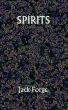 Spirits by Jack Forge