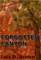Cover for 'Forgotten Canyon'