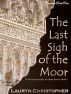 The Last Sigh of the Moor by Lauryn Christopher