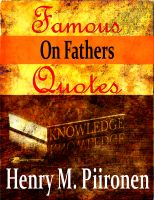 Cover for 'Famous Quotes on Fathers'