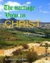 The Marriage Vow In Christ by george kevyn weber