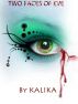 Two Faces of Eve by Kalika 