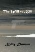 The Will to Kill by Kelly Duncan