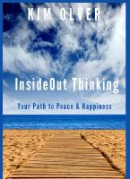Cover for 'InsideOut Thinking-Your Path to Peace & Happiness'
