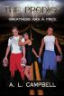 The Prodigy: Greatness Has A Price by A. L. Campbell