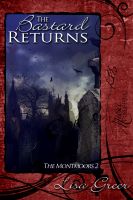 Cover for 'The Montmoors 2: The Bastard Returns'